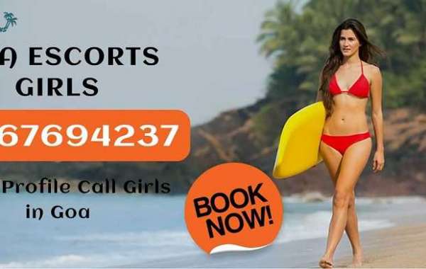 Why Trust us for Escort Service in Goa?