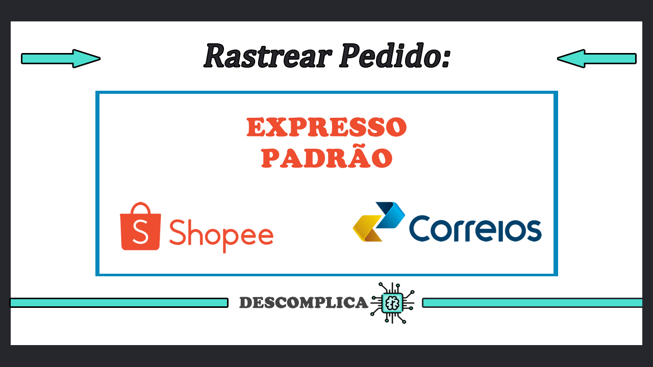 Expresso Padrão Rastreio | Shopee e Correios Rastreamento