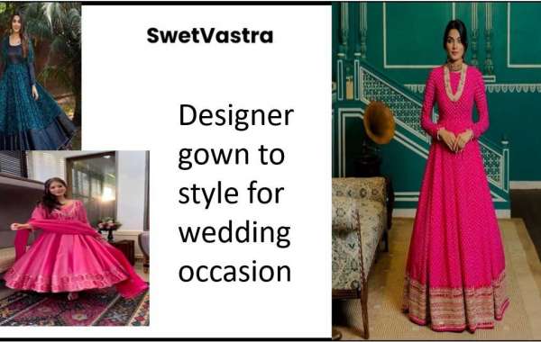 Designer gown to style for wedding occasion